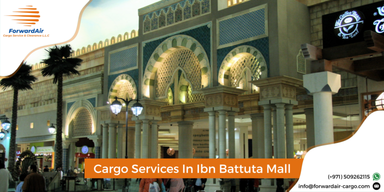 Cargo Services Near Ibn Battuta Mall